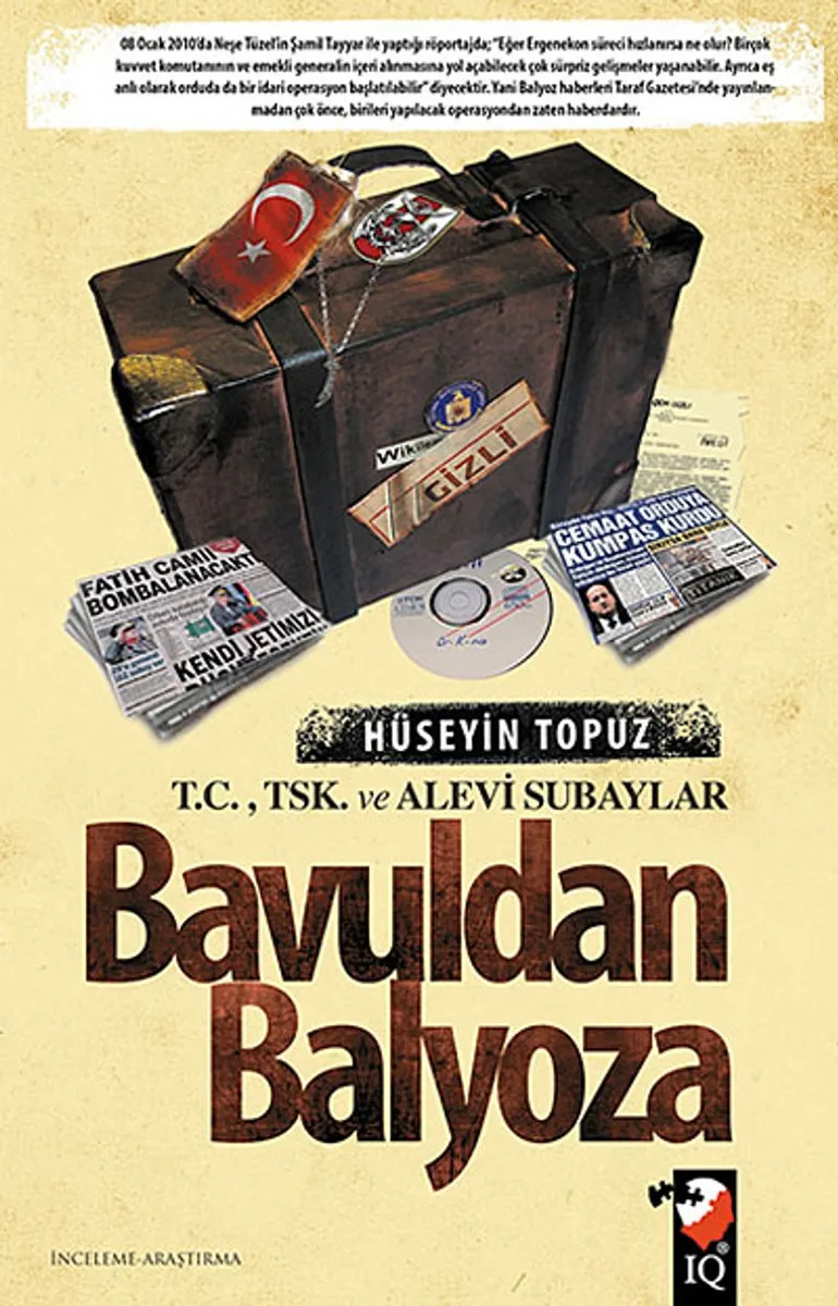Bavuldan Balyoza T.C., TSK. Ve Alevi Subaylar