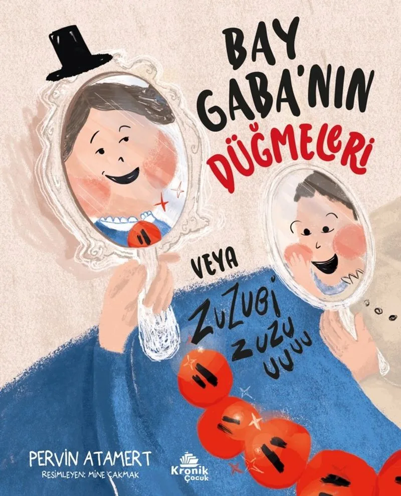 Bay Gaba'nın Düğmeleri veya Zuzubi Zuuu!
