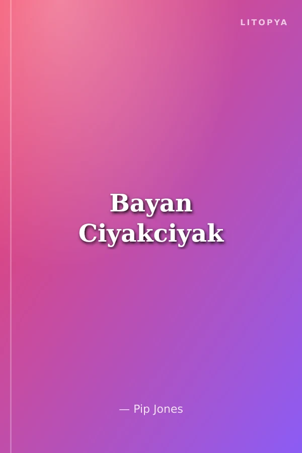 Bayan Ciyakciyak