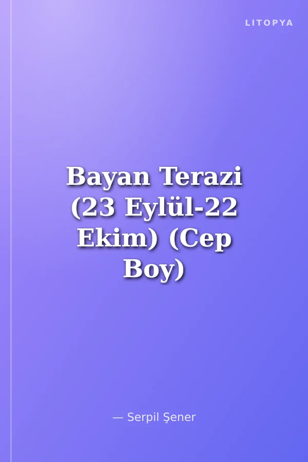Bayan Terazi (23 Eylül-22 Ekim) (Cep Boy)