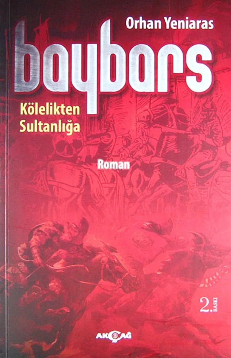 Baybars Kölelikten Sultanlığa