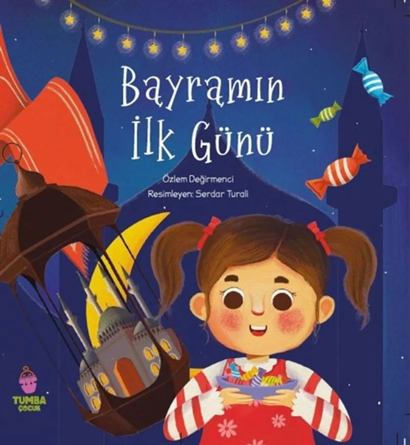 Bayramın İlk Günü