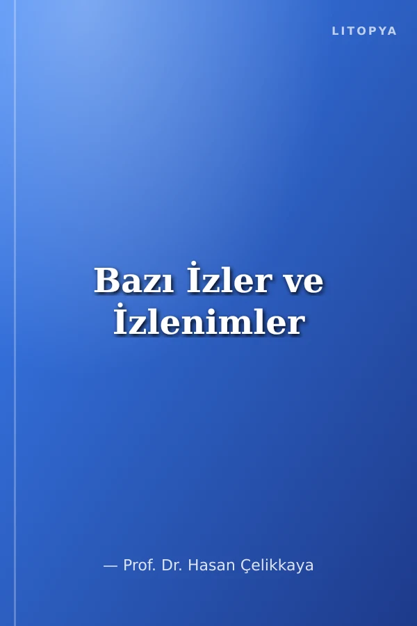 Bazı İzler ve İzlenimler