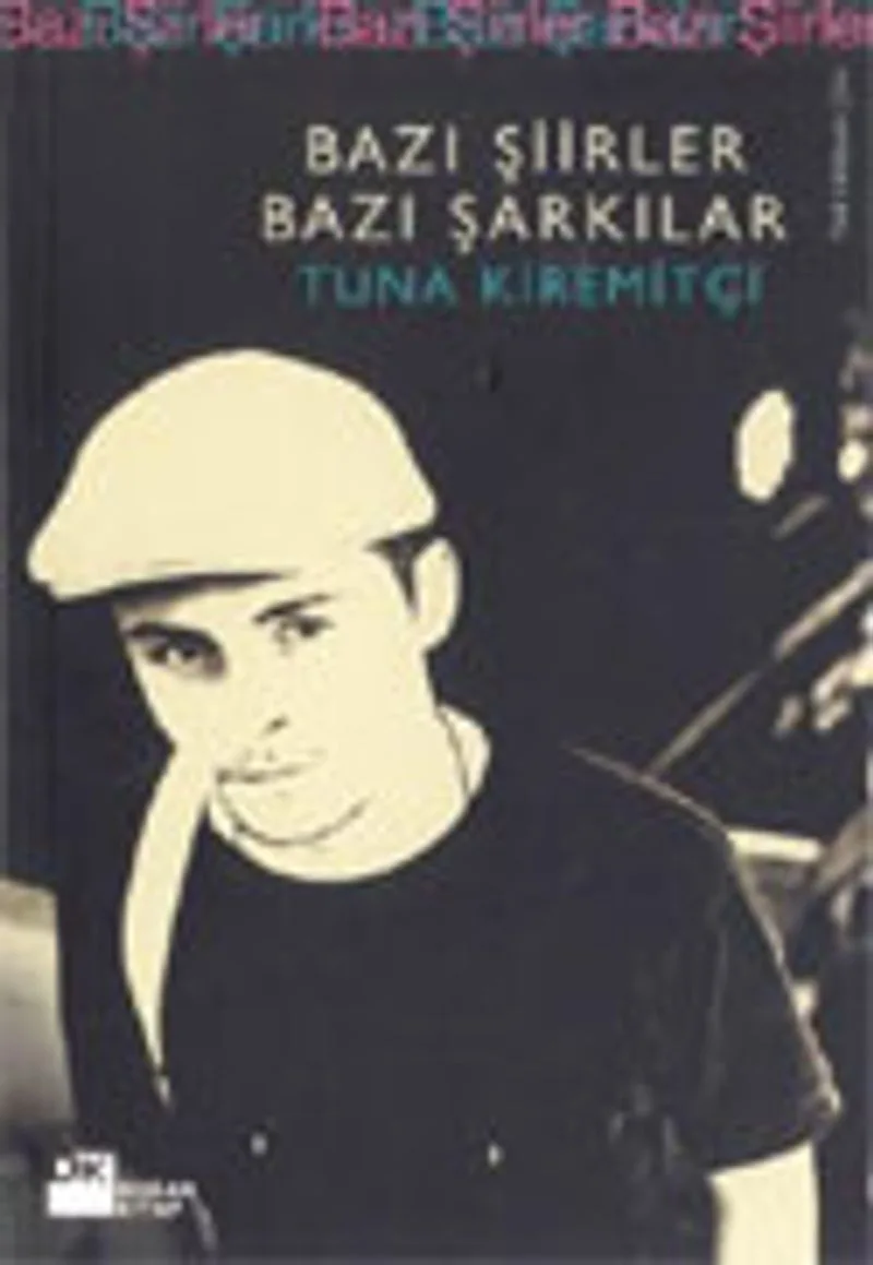 Bazı Şiirler Bazı Şarkılar