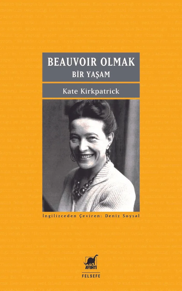 Beauvoir Olmak: Bir Yaşam