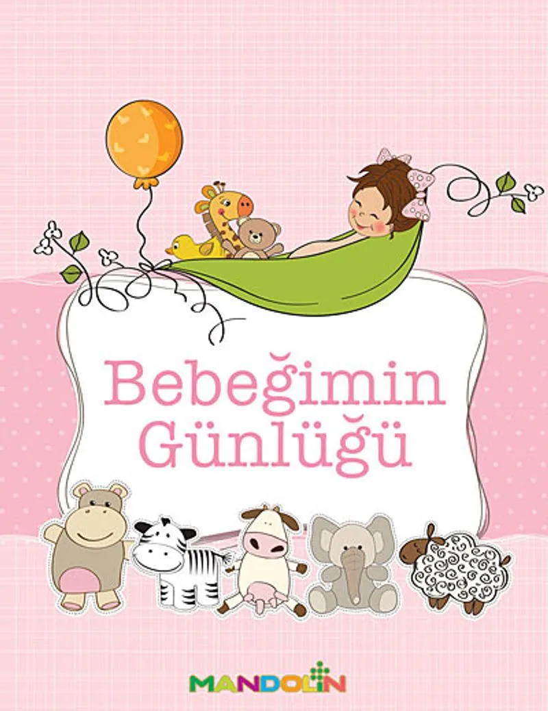 Bebeğimin Günlüğü (Kız)