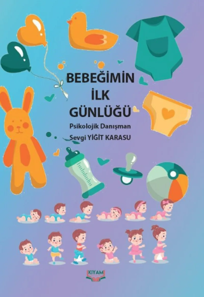 Bebeğimin İlk Günlüğü ve Bebeğimle İlk 5 Yılımız