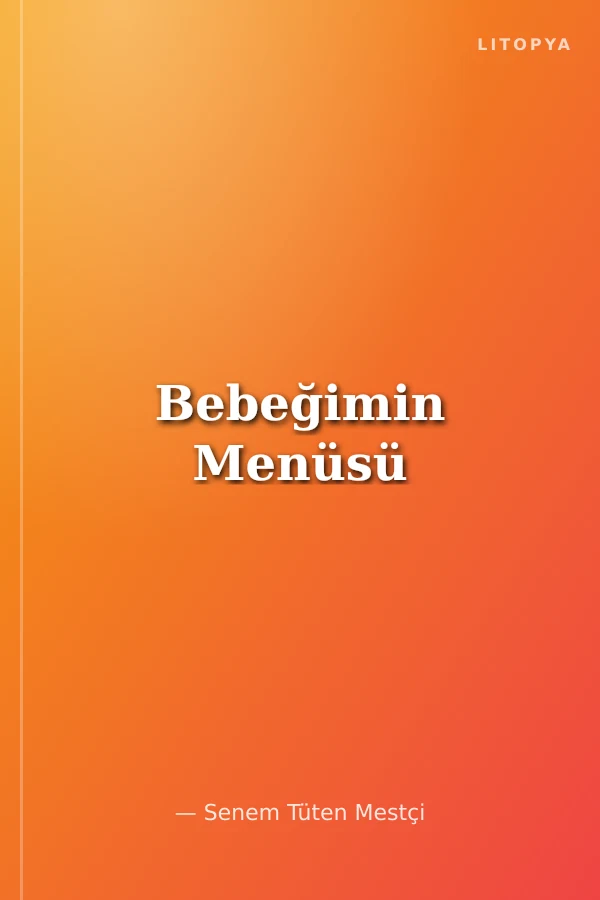 Bebeğimin Menüsü