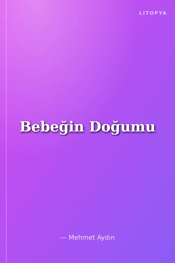 Bebeğin Doğumu
