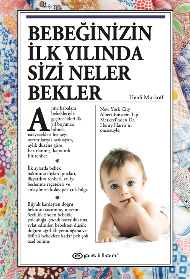 Bebeğinizin İlk Yılında Sizi Neler Bekler (Ciltli)
