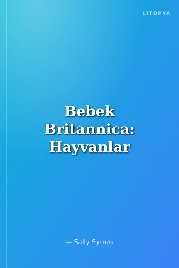 Bebek Britannica: Hayvanlar