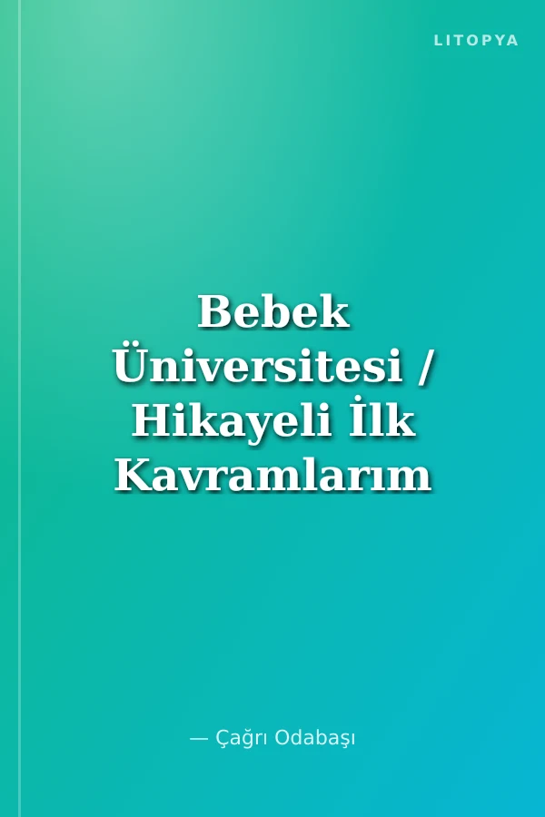Bebek Üniversitesi / Hikayeli İlk Kavramlarım 4 / Kar