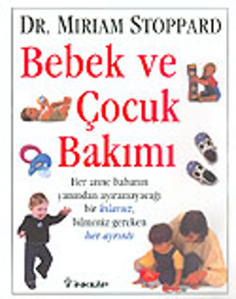 Bebek ve Çocuk Bakımı