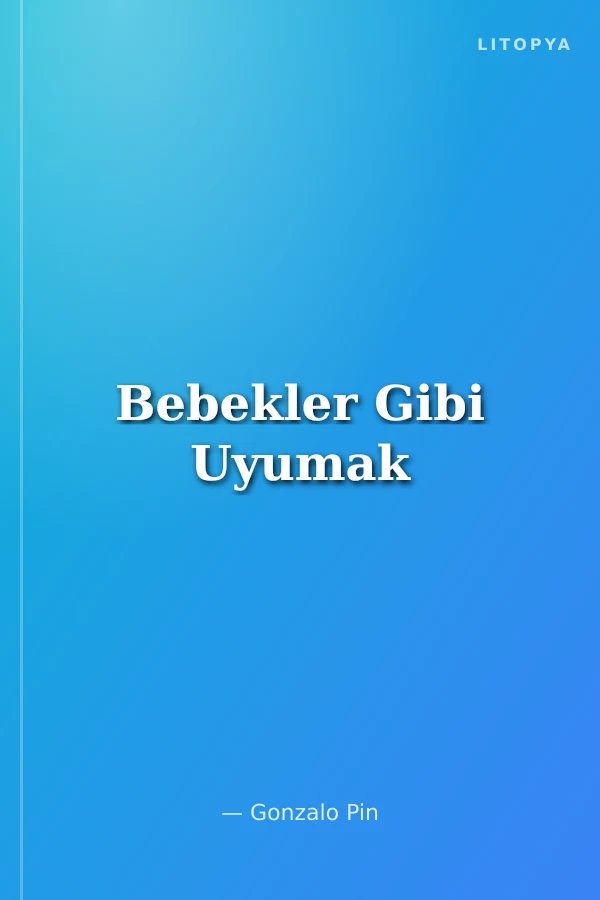 Bebekler Gibi Uyumak