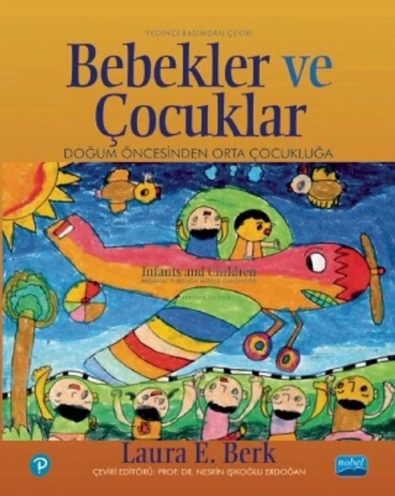 Bebekler ve Çocuklar Doğum Öncesinden Orta Çocukluğa