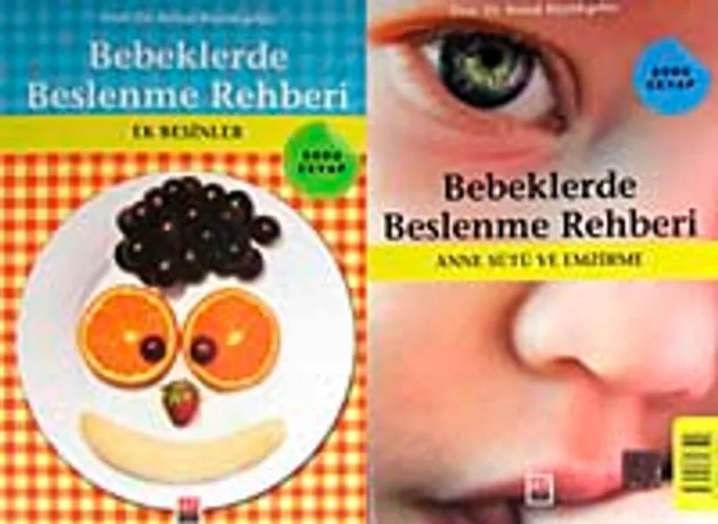 Bebeklerde Beslenme Rehberi Ek Besinler - Anne Sütü ve Emzirme