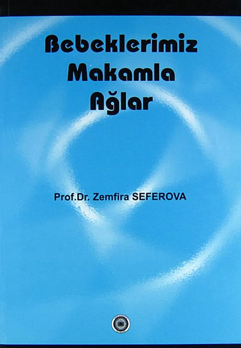 Bebeklerimiz Makamla Ağlar/ 42-E-4