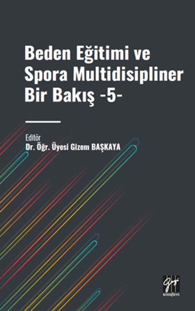 Beden Eğitimi ve Spora Multidisipliner Bir Bakış 5