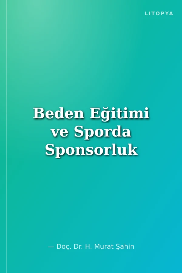 Beden Eğitimi ve Sporda Sponsorluk