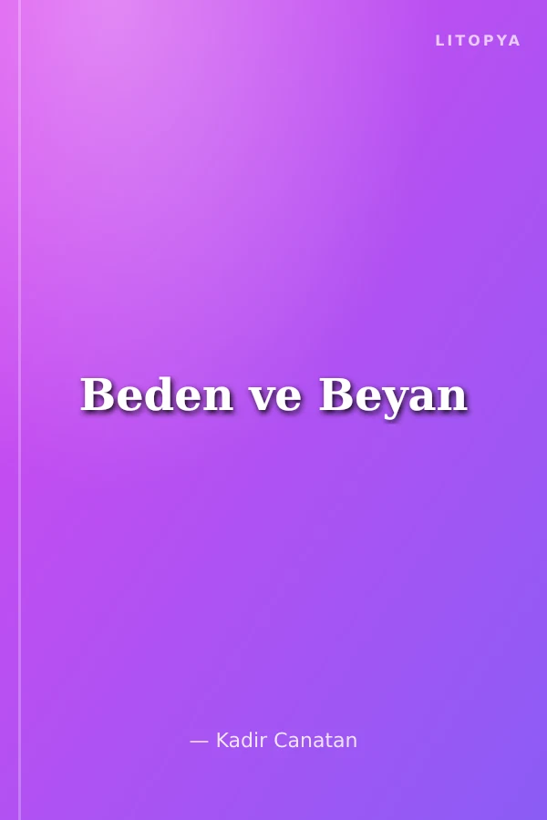 Beden ve Beyan
