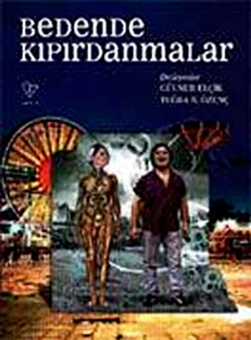 Bedende Kıpırdanmalar