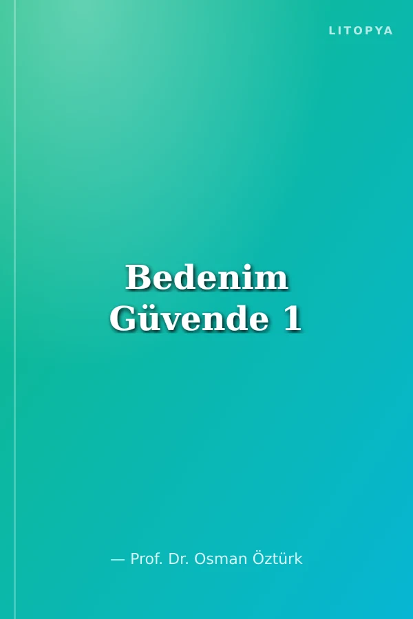 Bedenim Güvende 1