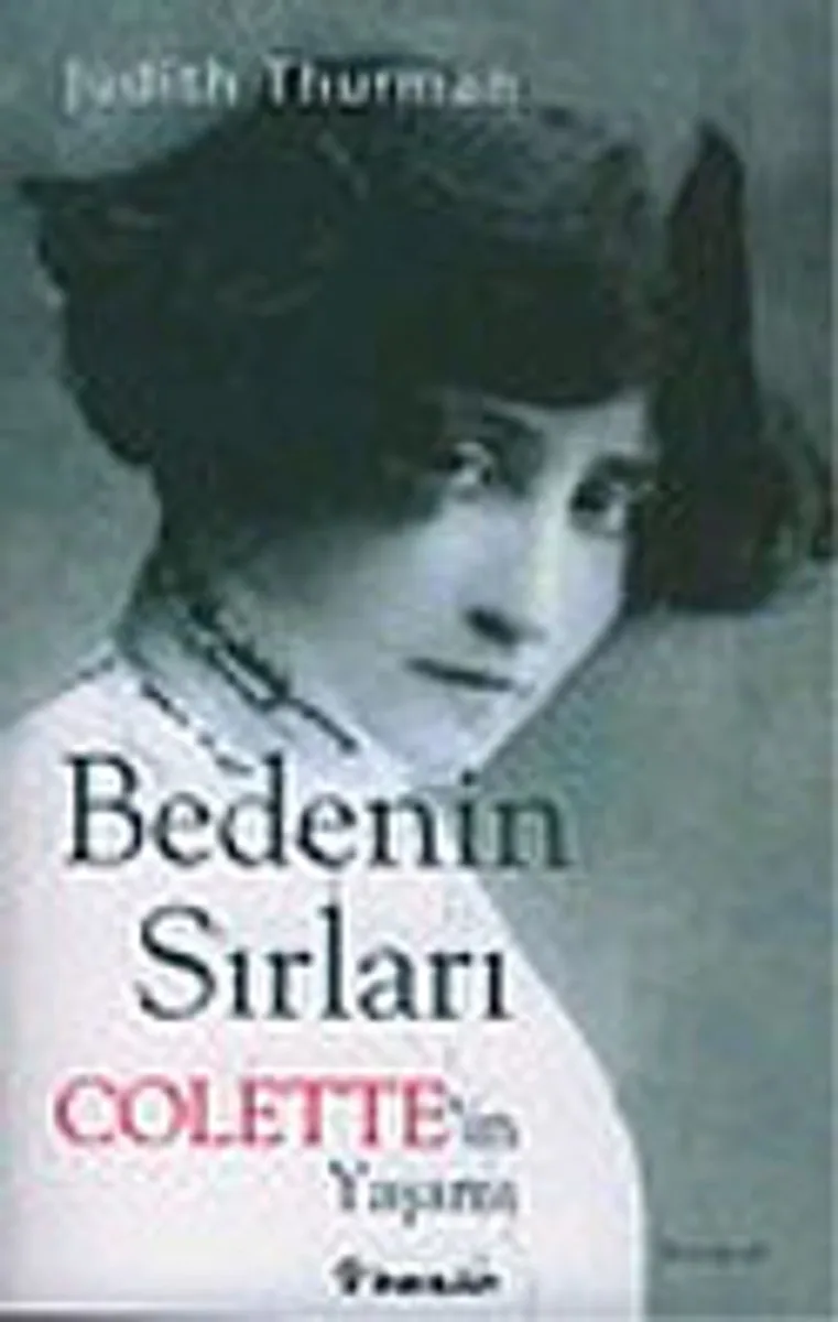 Bedenin Sırları Colette'in Yaşamı