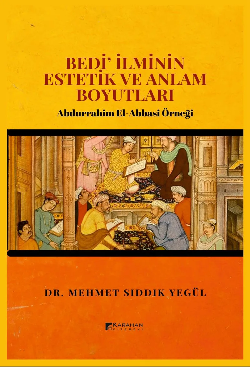 Bedi İlminin Estetik ve Anlam Boyutları Abdurrahim El-Abbasi Örneği
