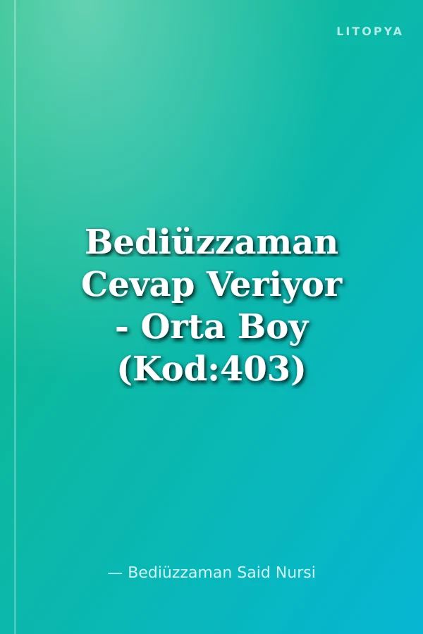 Bediüzzaman Cevap Veriyor - Orta Boy (Kod:403)