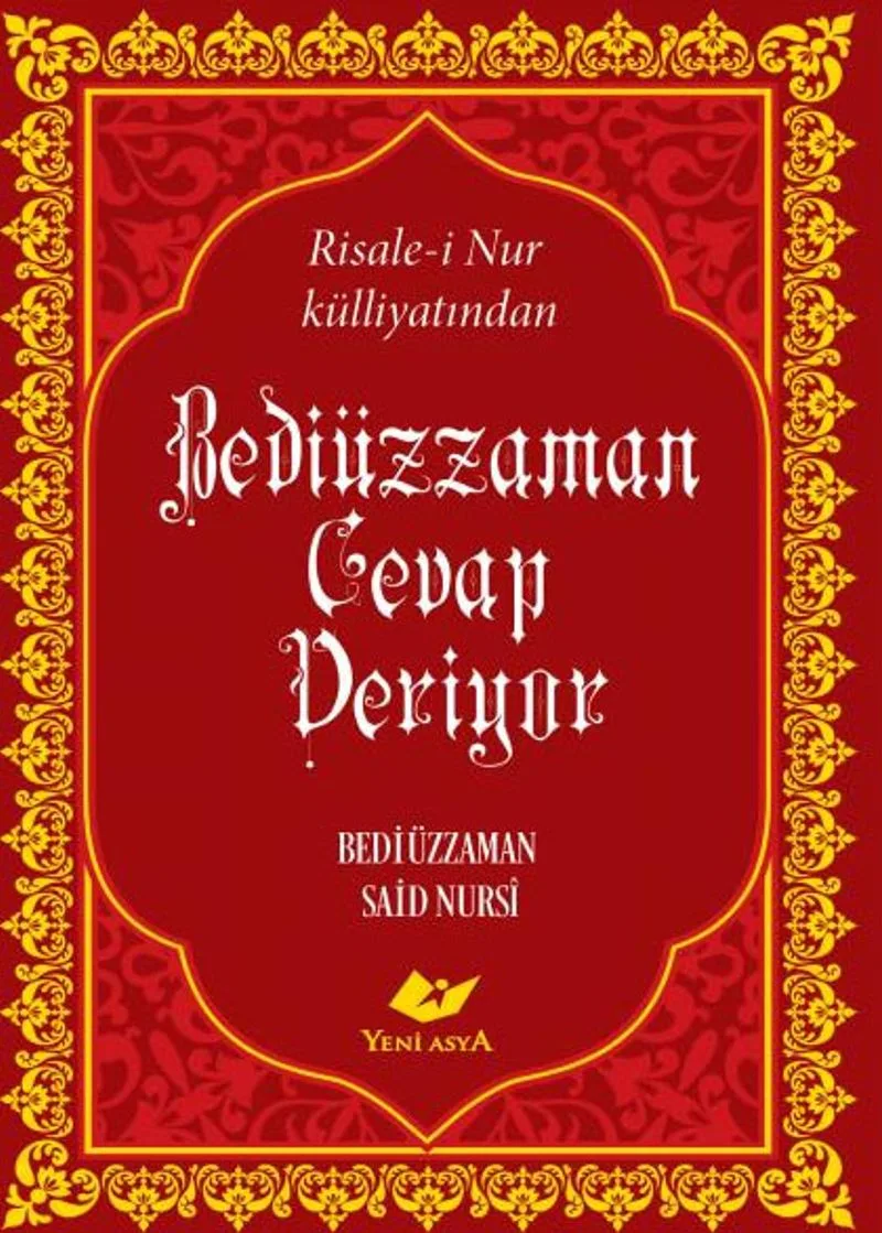 Bediüzzaman Cevap Veriyor