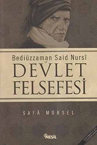 Bediüzzaman Said-i Nursi ve Devlet Felsefesi