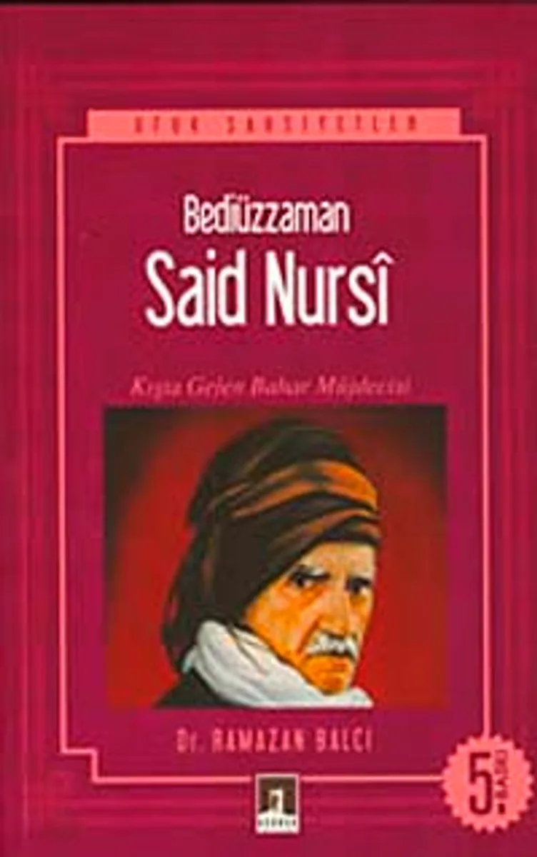 Bediüzzaman Said Nursi/Kışta Gelen Bahar Müjdecisi