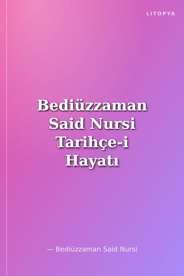 Bediüzzaman Said Nursi Tarihçe-i Hayatı (Orta Boy Vinleks)
