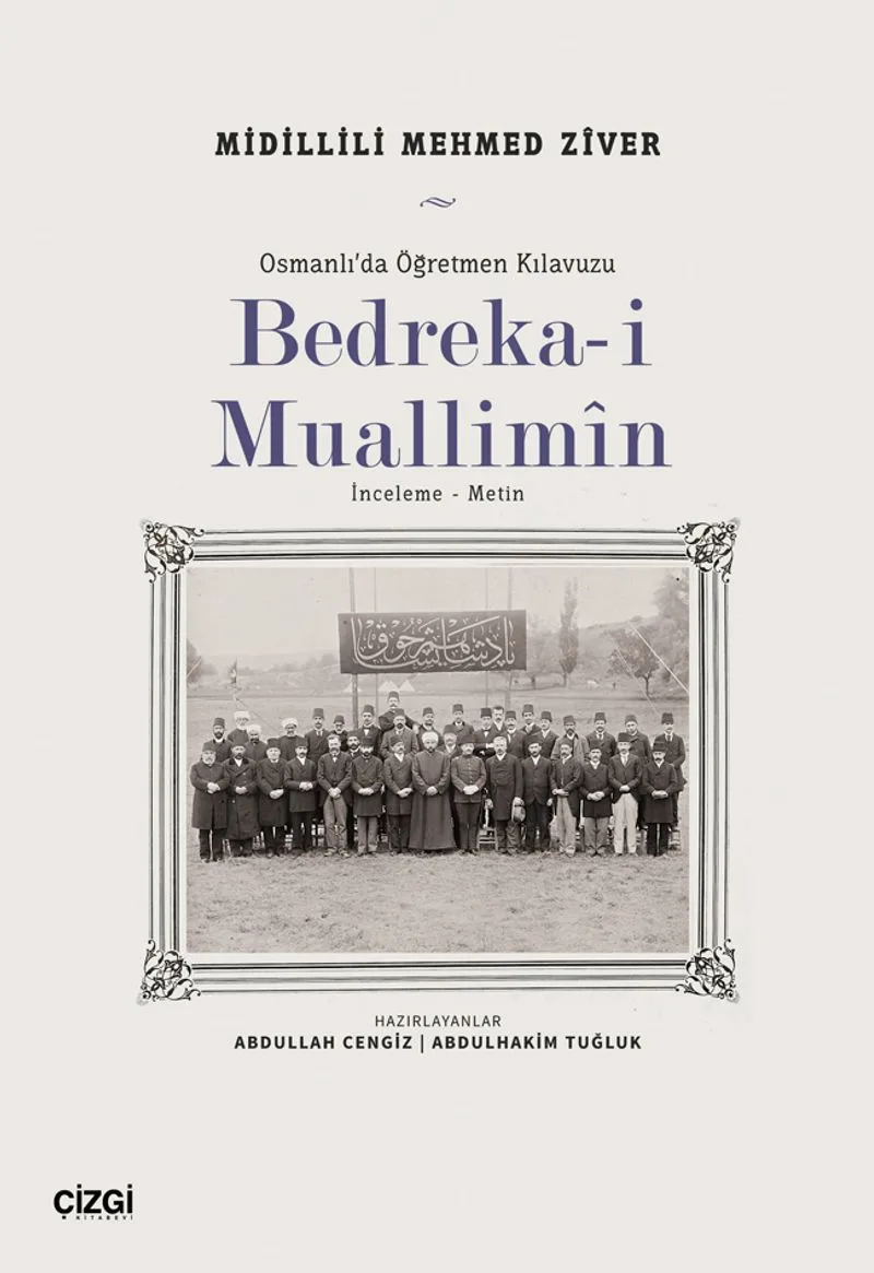Bedreka-i Muallimin Osmanlı'da Öğretmen Kılavuzu