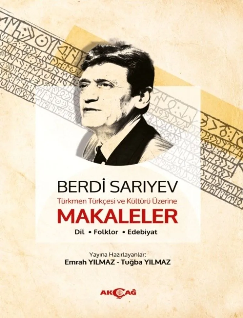 Bedri Sarıyev Türkmen Türkçesi Ve Kültürü Üzerine Makaleler Dil, Folklor, Edebiyat