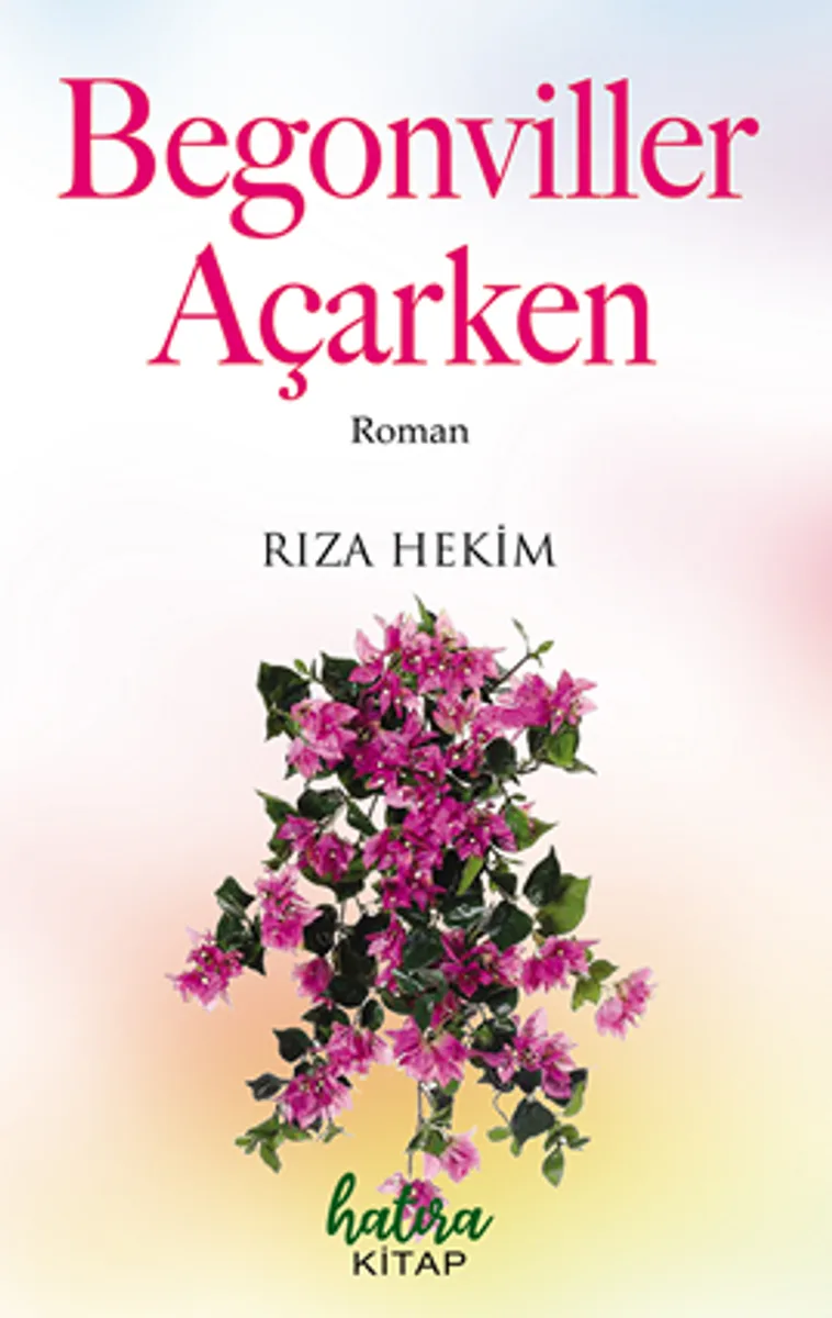 Begonviller Açarken