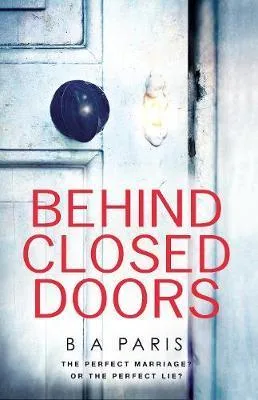 Behind Closed Doors