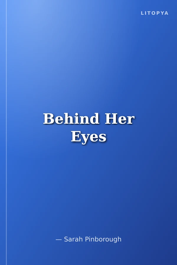 Behind Her Eyes