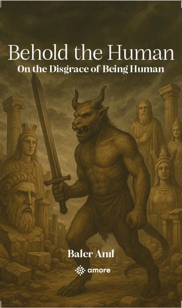 Behold the Human On the Disgrace Of Being Human