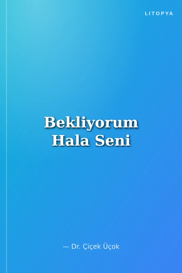 Bekliyorum Hala Seni