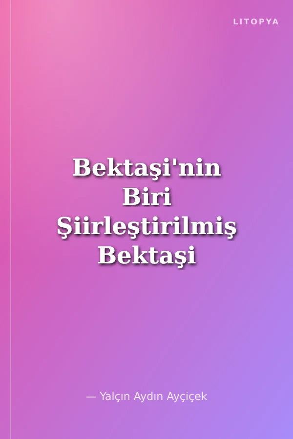 Bektaşi'nin Biri Şiirleştirilmiş Bektaşi Fıkraları