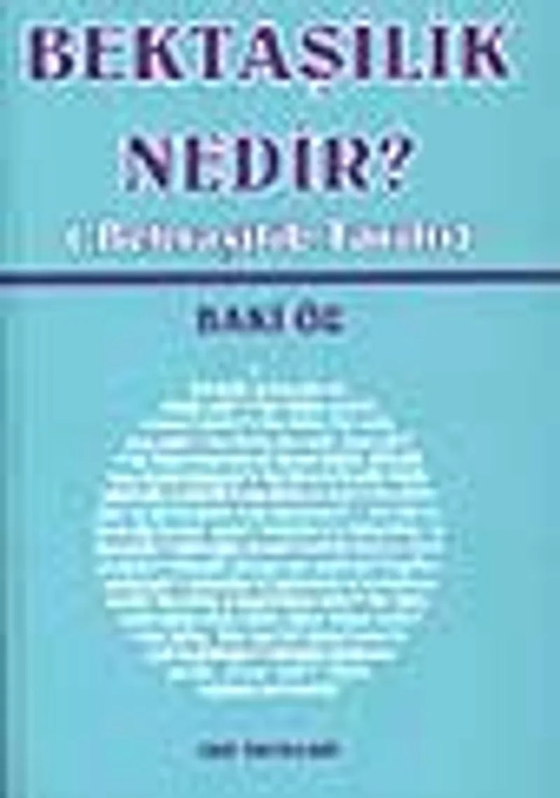 Bektaşilik Nedir?