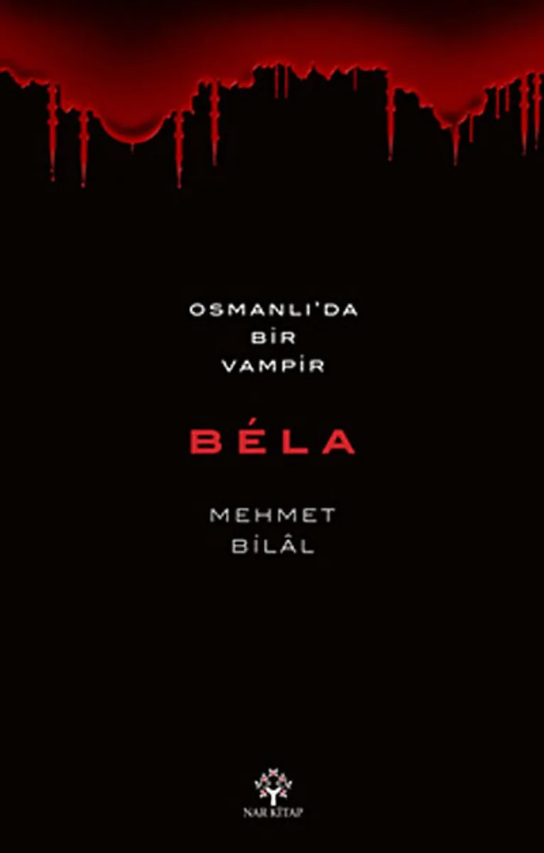 Bela Osmanlı'da Bir Vampir