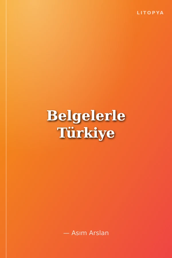 Belgelerle Türkiye