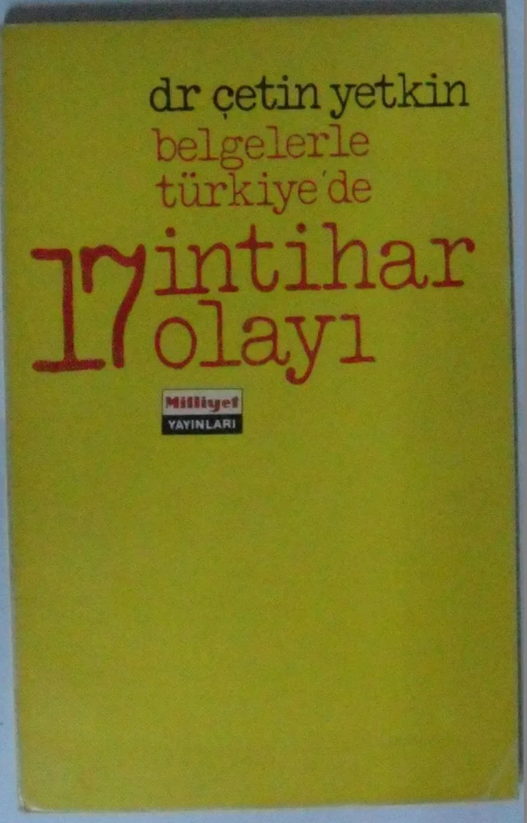 Belgelerle Türkiyede 17 İntihar Olayı Kod: 10-H-16