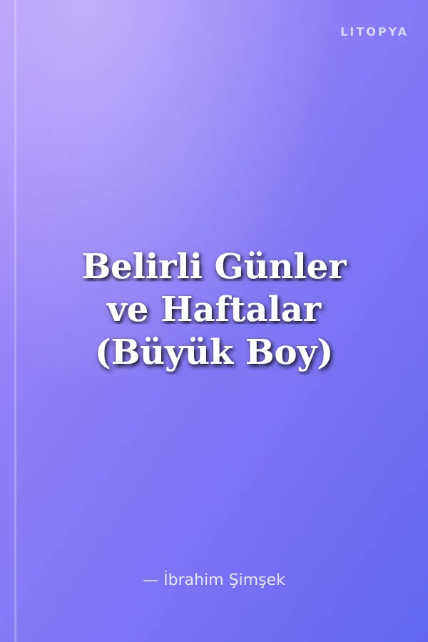 Belirli Günler ve Haftalar (Büyük Boy)