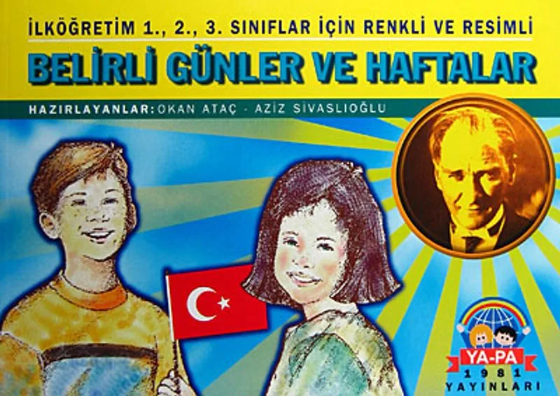 Belirli Günler ve Haftalar İlköğretim 1., 2., 3. Sınıflar İçin Renkli ve Resimli