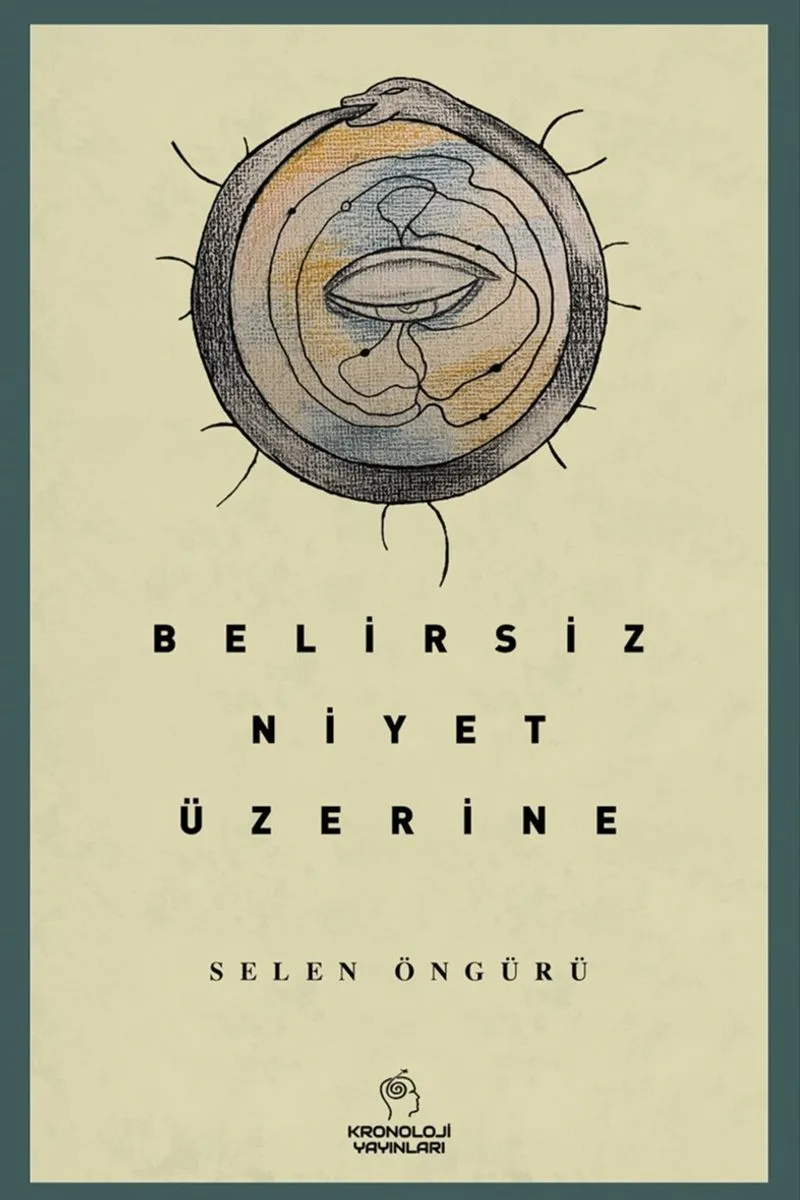 Belirsiz Niyet Üzerine