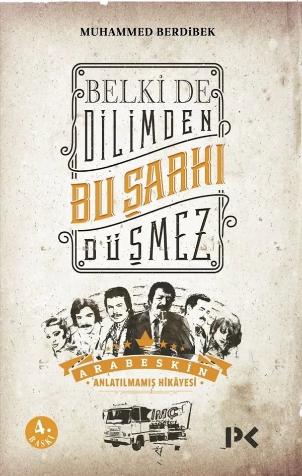 Belki de Dilimden Bu Şarkı Düşmez