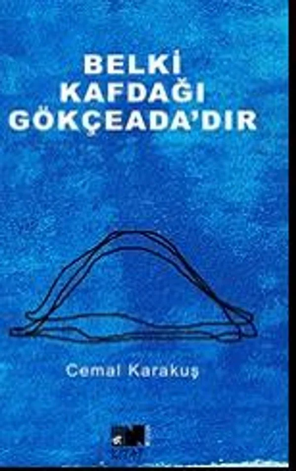 Belki Kafdağı Gökçeada'dır